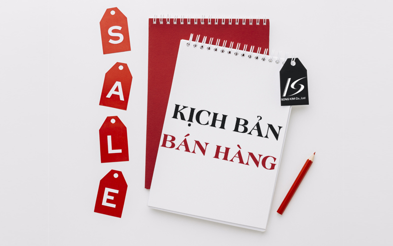 6 bước đơn giản xây dựng kịch bản bán hàng chốt sale đỉnh cao