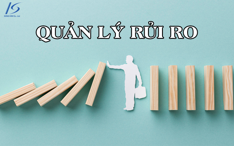 Quản lý rủi ro là gì? Cách quản lý rủi ro trong kinh doanh 