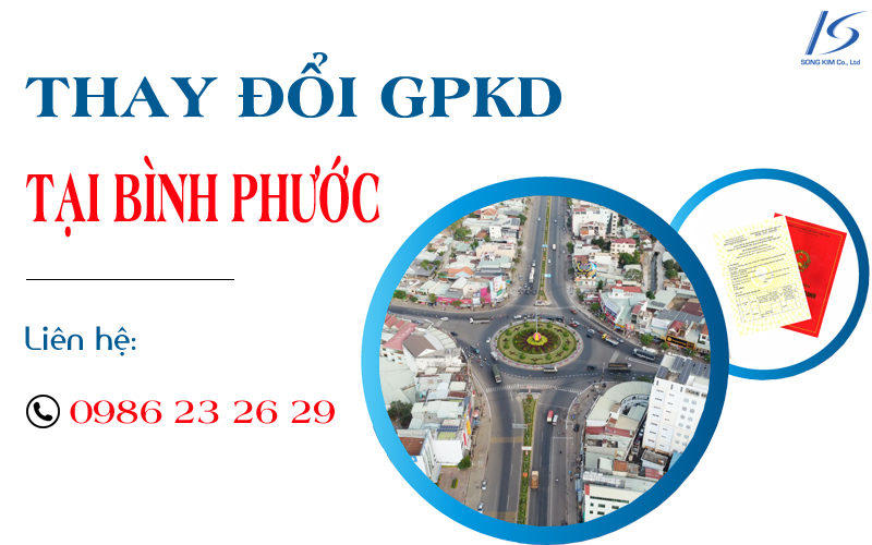 Thủ tục thay đổi giấy phép kinh doanh tại Bình Phước 2023