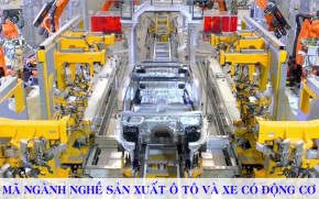 Mã ngành sản xuất ô tô và xe có động cơ khác